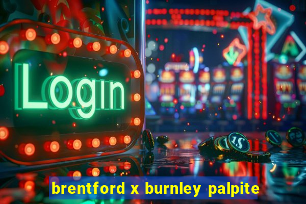 brentford x burnley palpite